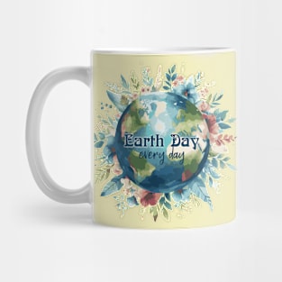 Earth Day Every Day Mug